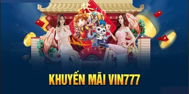 Khuyến mãi Vin777