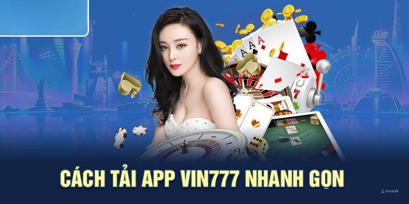 Tải app Vin777